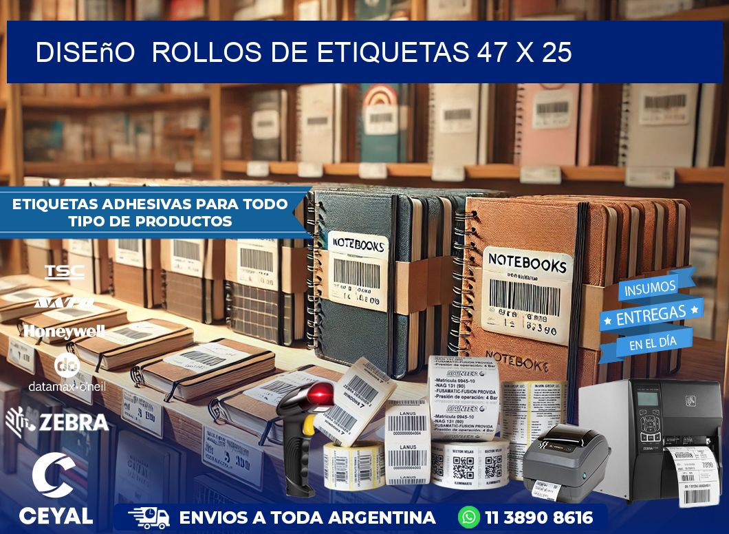 Diseño  ROLLOS DE ETIQUETAS 47 x 25