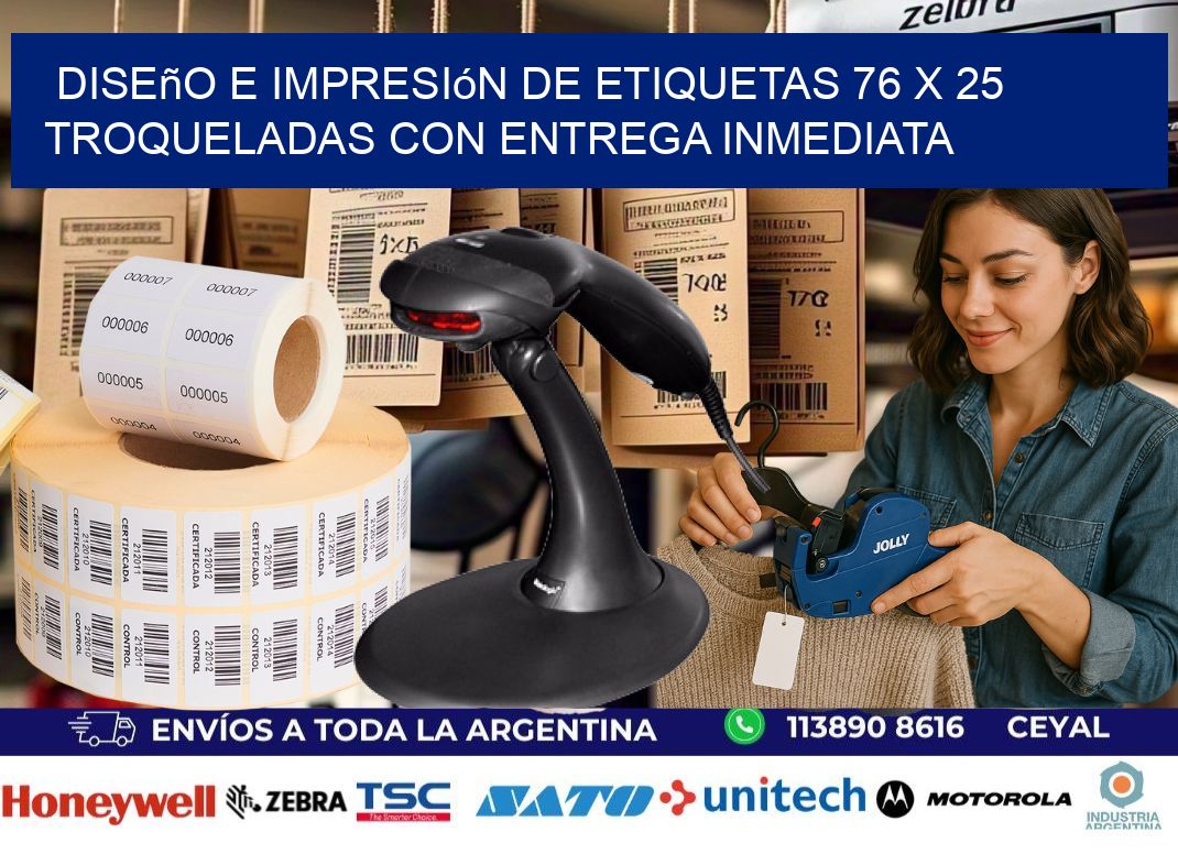 Diseño e impresión de etiquetas 76 x 25 troqueladas con entrega inmediata