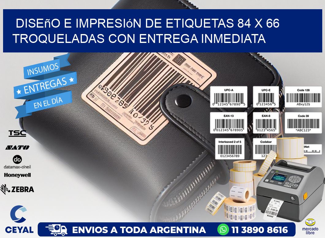 Diseño e impresión de etiquetas 84 x 66 troqueladas con entrega inmediata