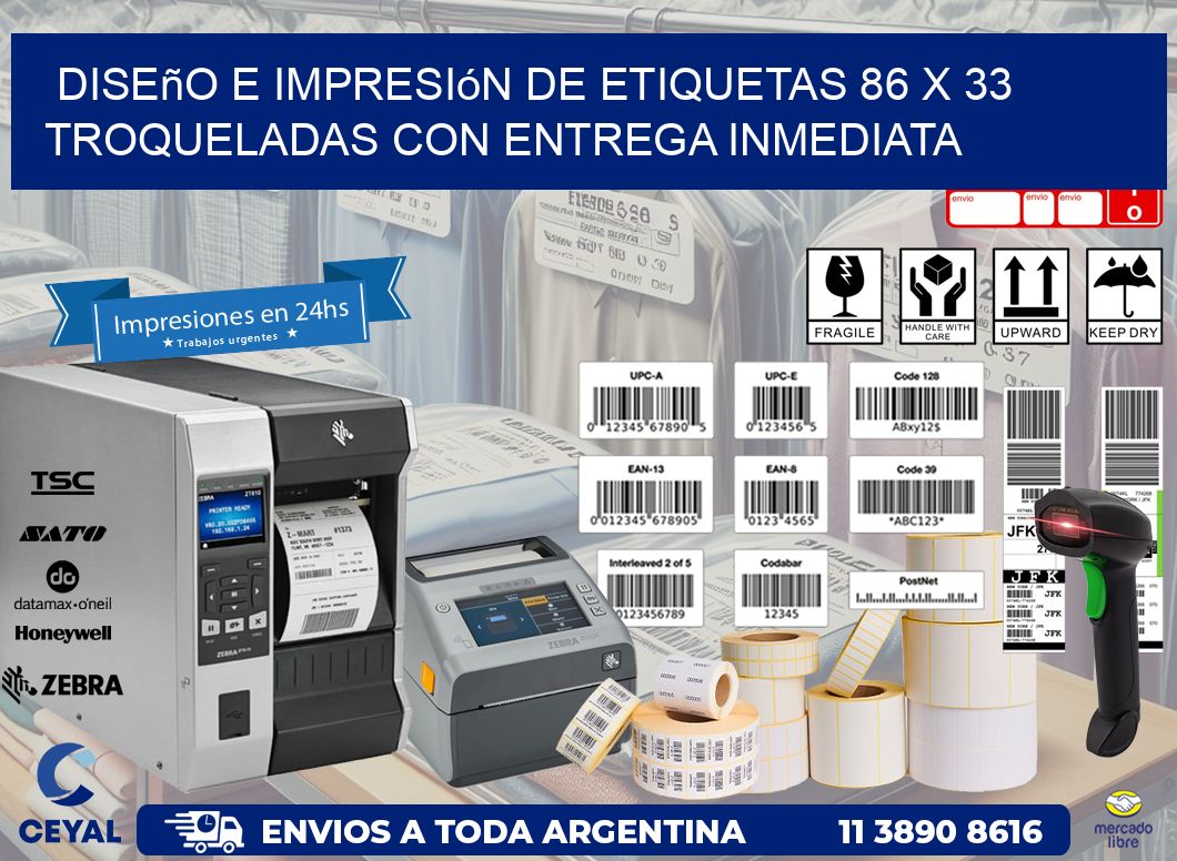 Diseño e impresión de etiquetas 86 x 33 troqueladas con entrega inmediata