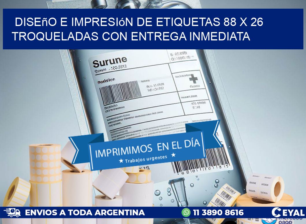 Diseño e impresión de etiquetas 88 x 26 troqueladas con entrega inmediata
