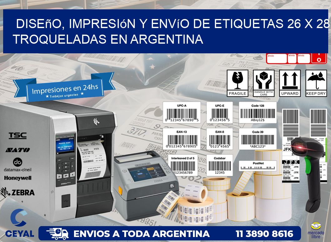 Diseño, impresión y envío de etiquetas 26 x 28 troqueladas en Argentina