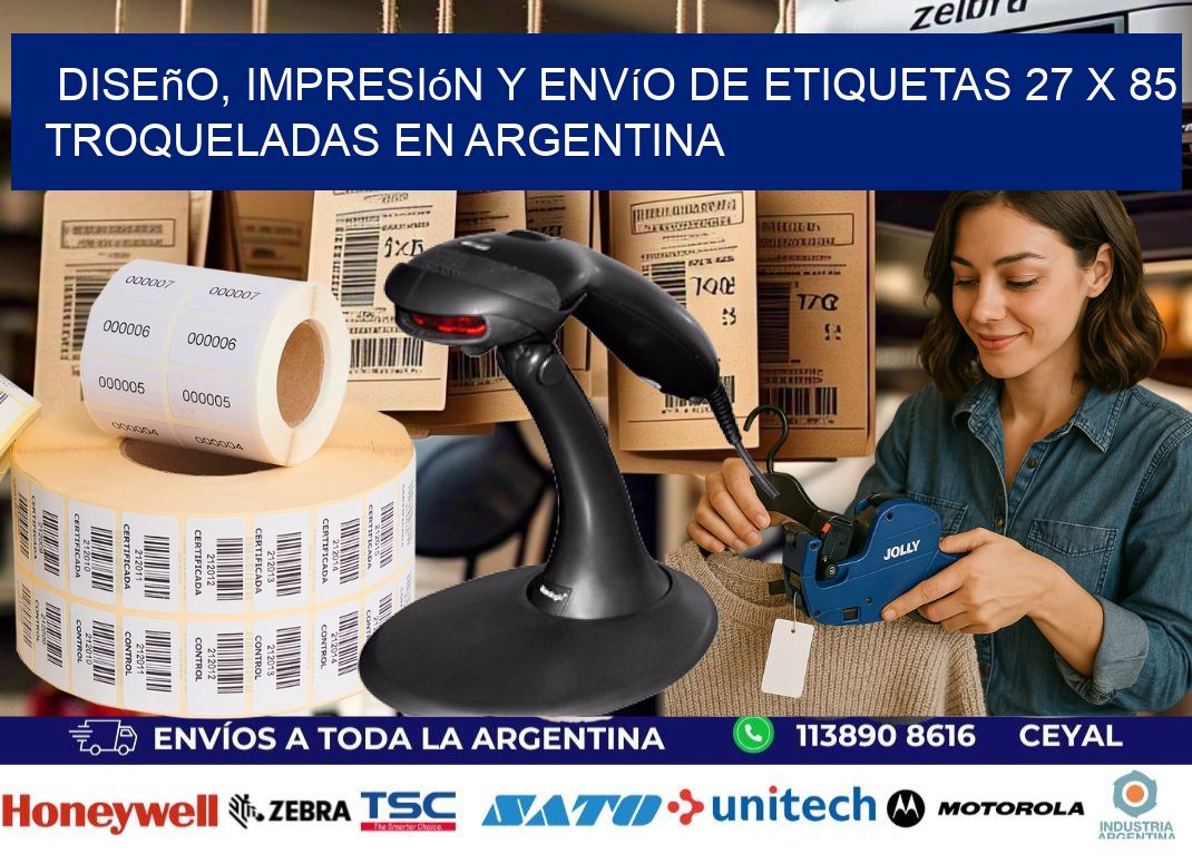Diseño, impresión y envío de etiquetas 27 x 85 troqueladas en Argentina
