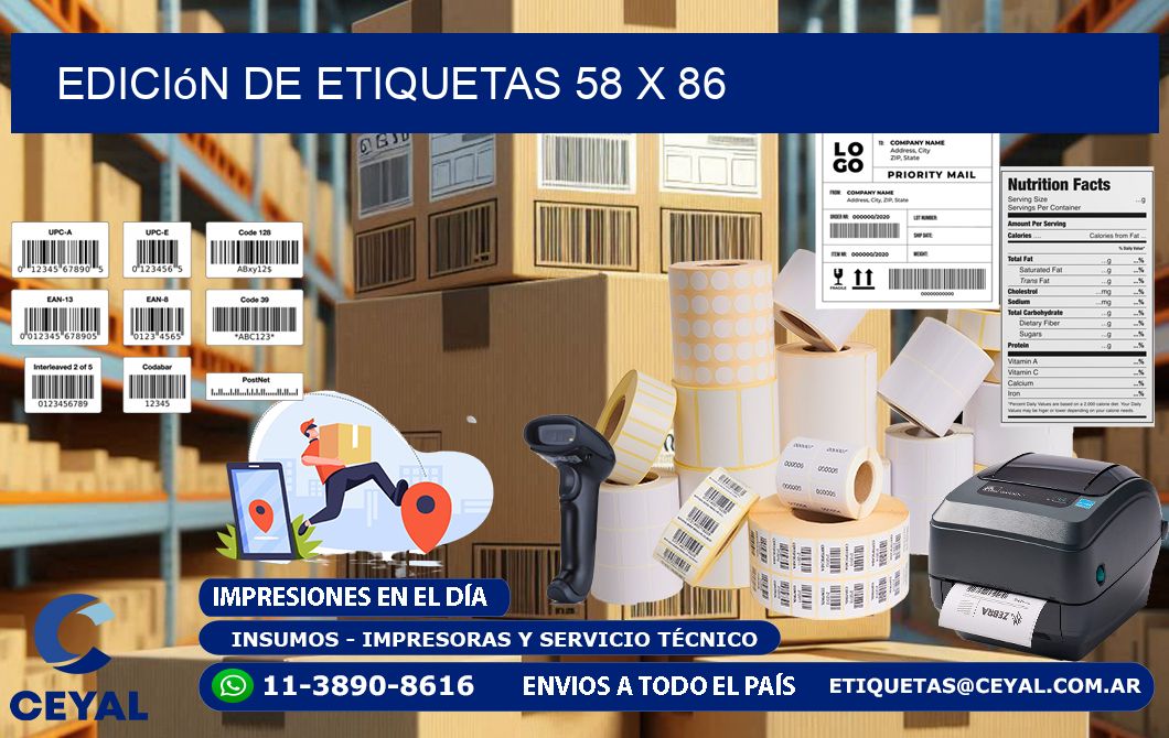 Edición de etiquetas 58 x 86