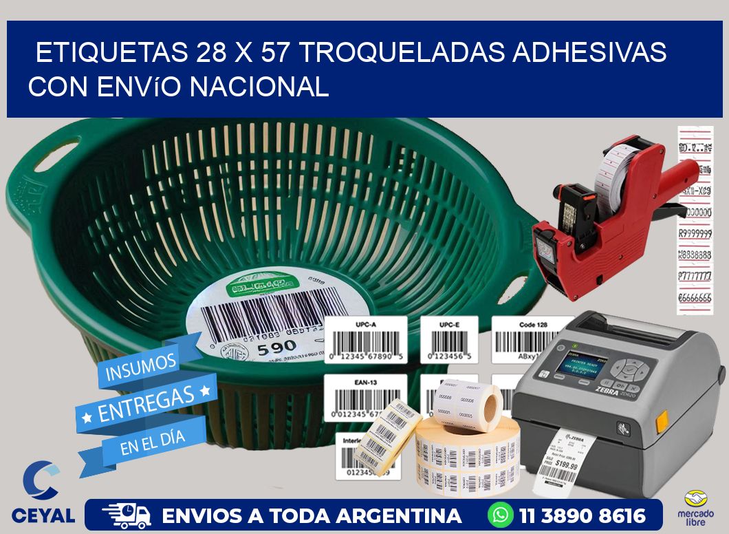 Etiquetas 28 x 57 troqueladas adhesivas con envío nacional