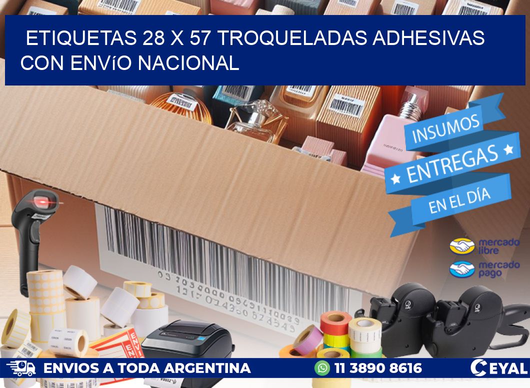 Etiquetas 28 x 57 troqueladas adhesivas con envío nacional