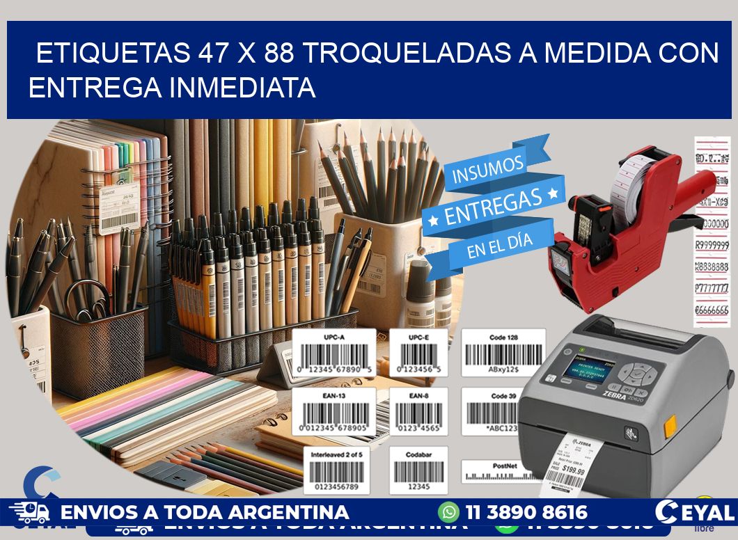 Etiquetas 47 x 88 troqueladas a medida con entrega inmediata