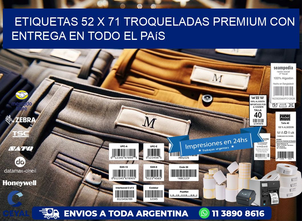Etiquetas 52 x 71 troqueladas premium con entrega en todo el país