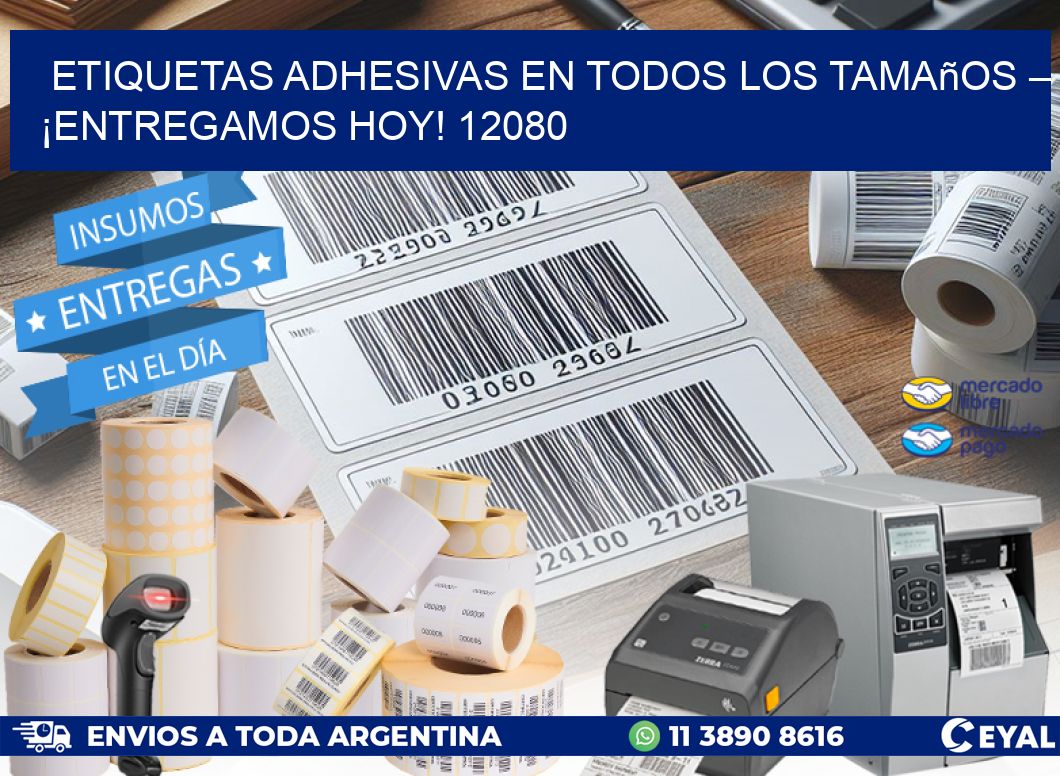 Etiquetas Adhesivas en Todos los Tamaños – ¡Entregamos Hoy! 12080
