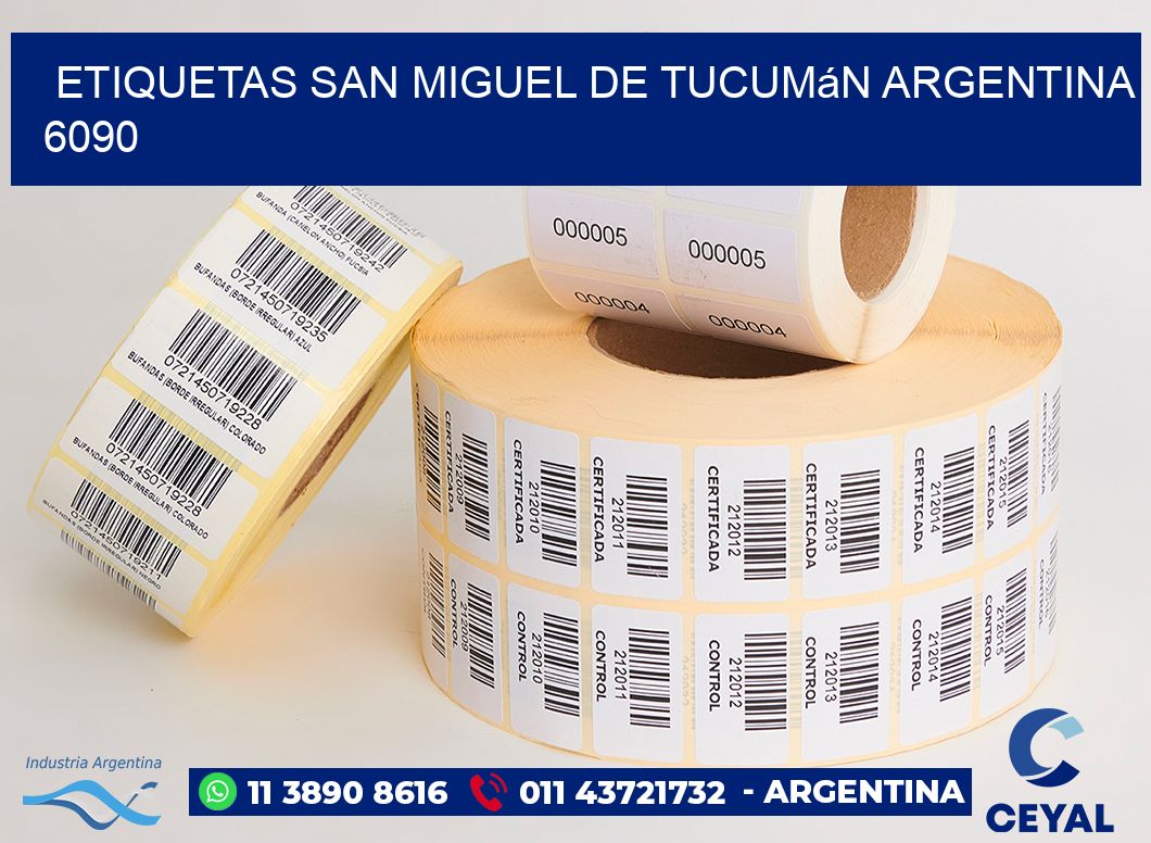 Etiquetas San Miguel de Tucumán Argentina 6090
