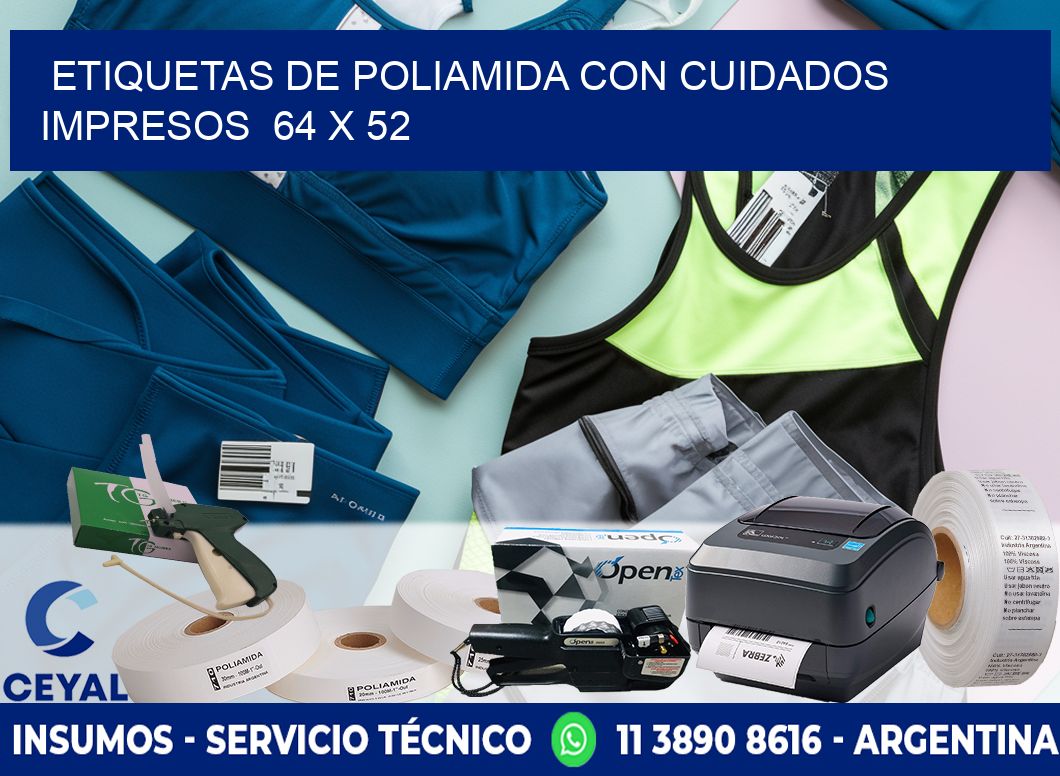 Etiquetas de poliamida con cuidados impresos  64 x 52