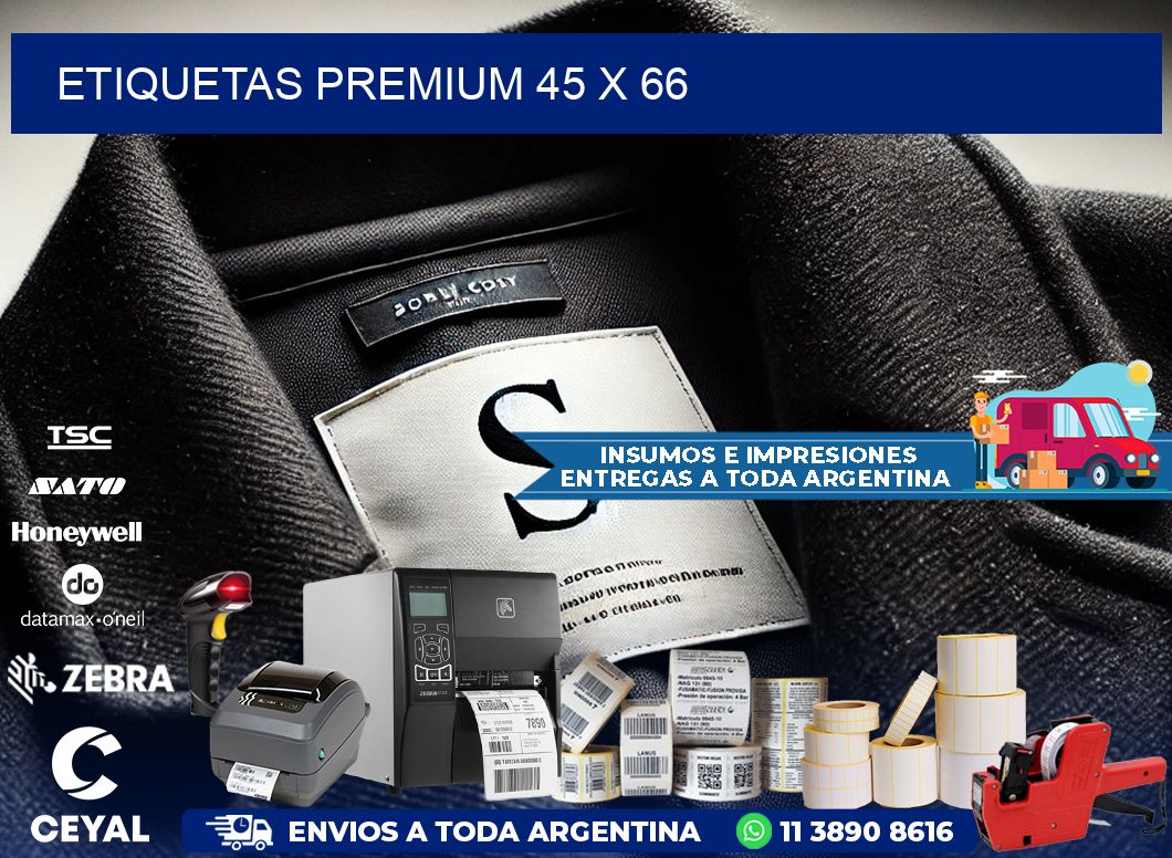 Etiquetas premium 45 x 66