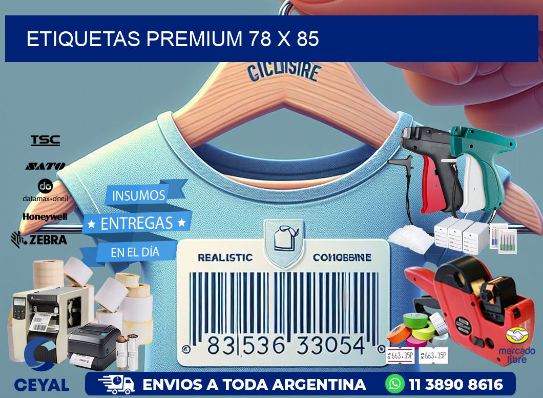 Etiquetas premium 78 x 85