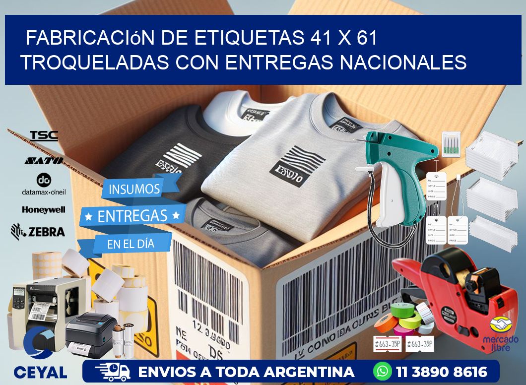 Fabricación de etiquetas 41 x 61 troqueladas con entregas nacionales