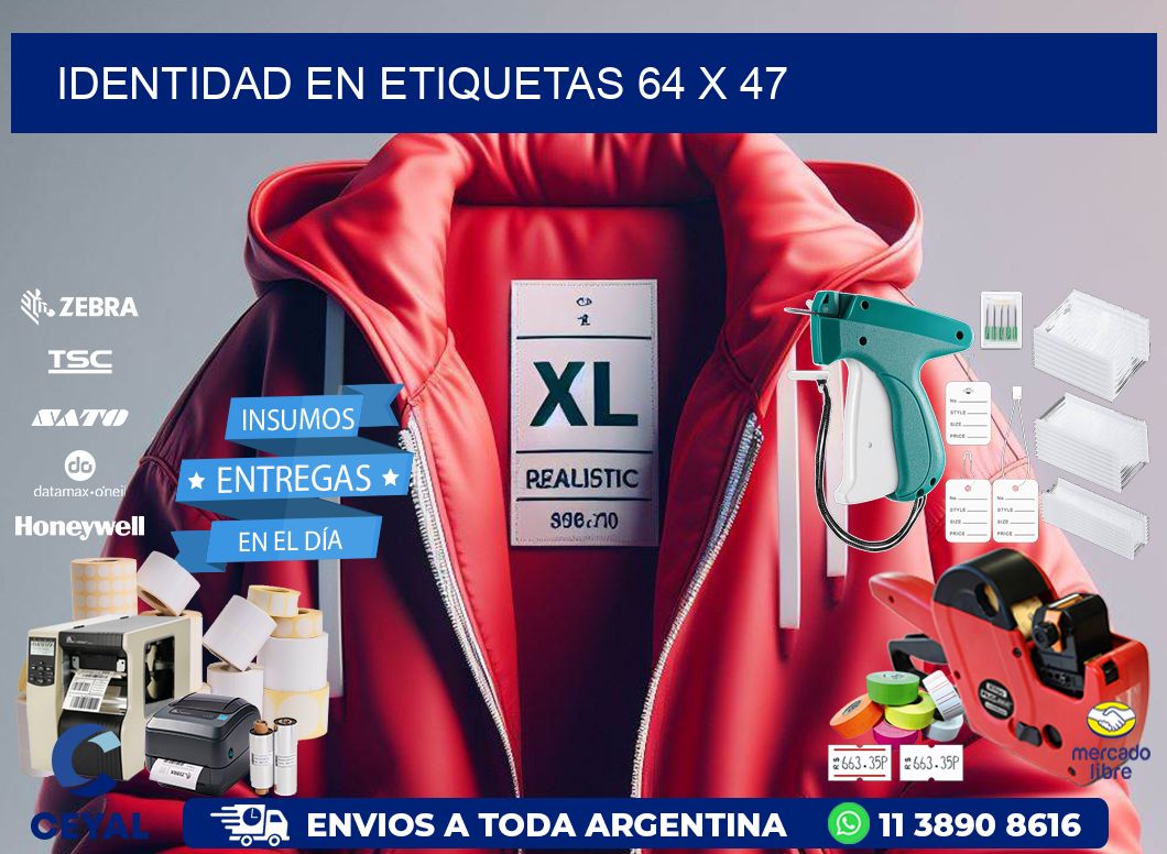 Identidad en etiquetas 64 x 47