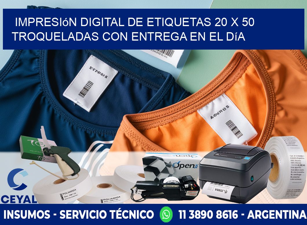 Impresión digital de etiquetas 20 x 50 troqueladas con entrega en el día