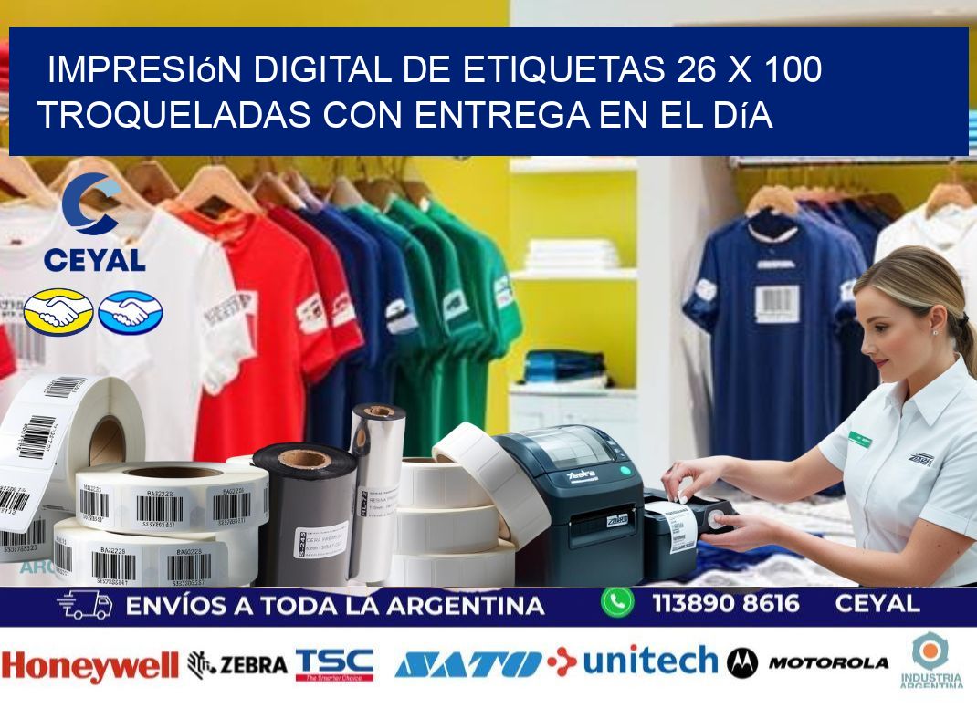 Impresión digital de etiquetas 26 x 100 troqueladas con entrega en el día