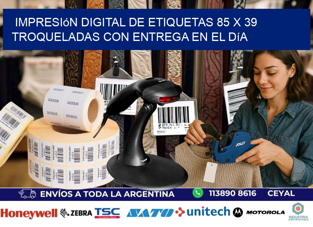 Impresión digital de etiquetas 85 x 39 troqueladas con entrega en el día