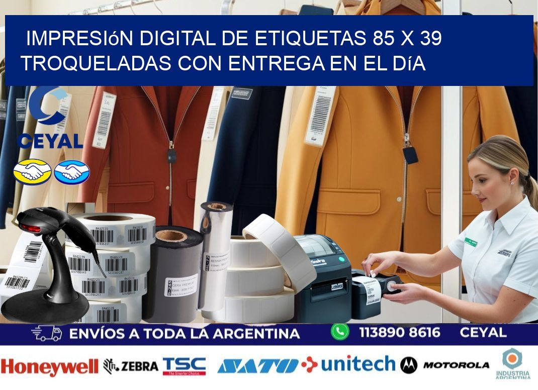 Impresión digital de etiquetas 85 x 39 troqueladas con entrega en el día