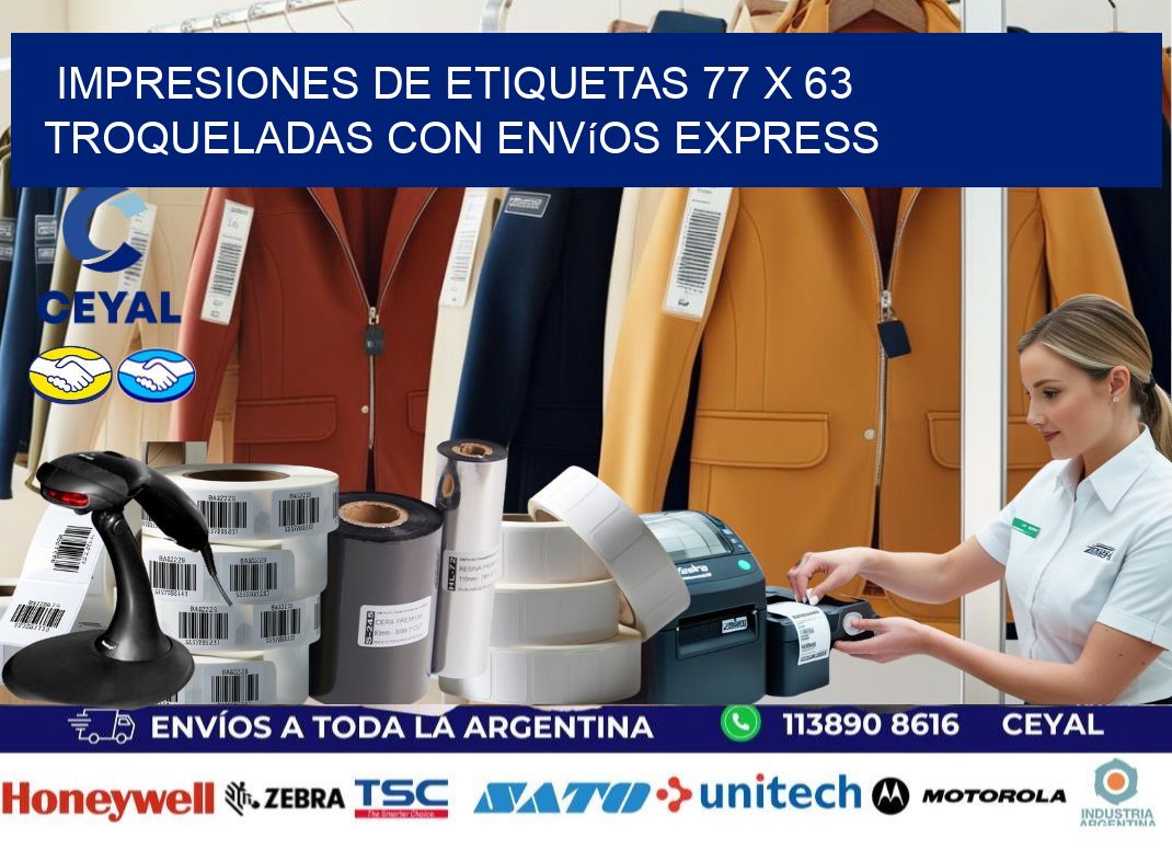Impresiones de etiquetas 77 x 63 troqueladas con envíos express