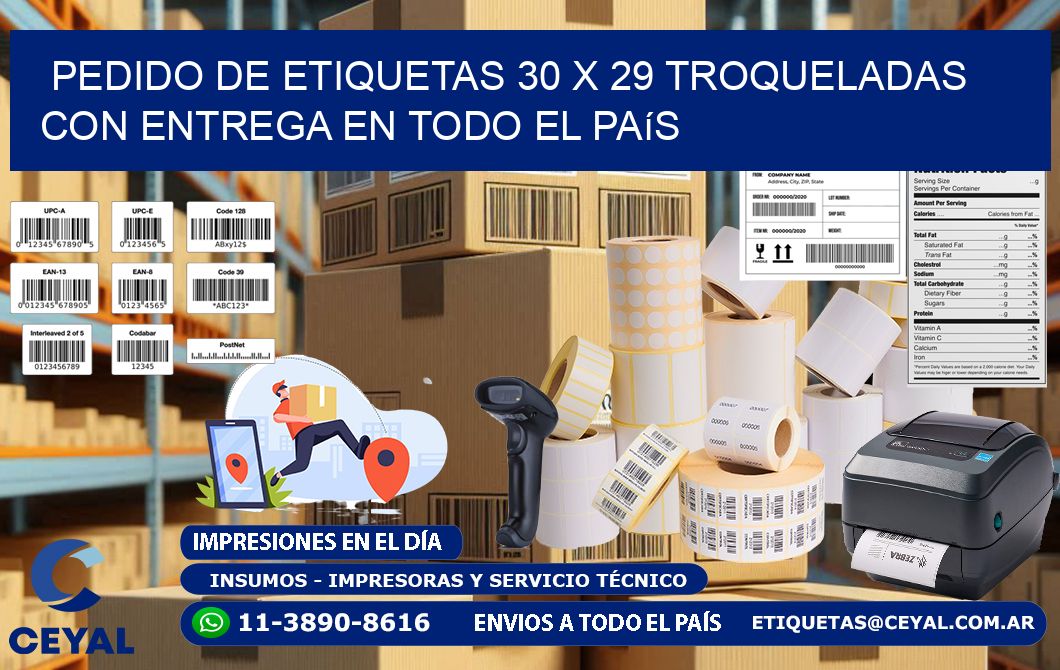 Pedido de etiquetas 30 x 29 troqueladas con entrega en todo el país