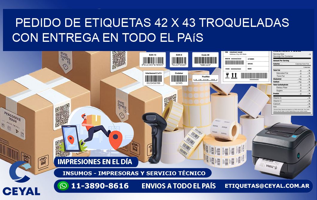 Pedido de etiquetas 42 x 43 troqueladas con entrega en todo el país
