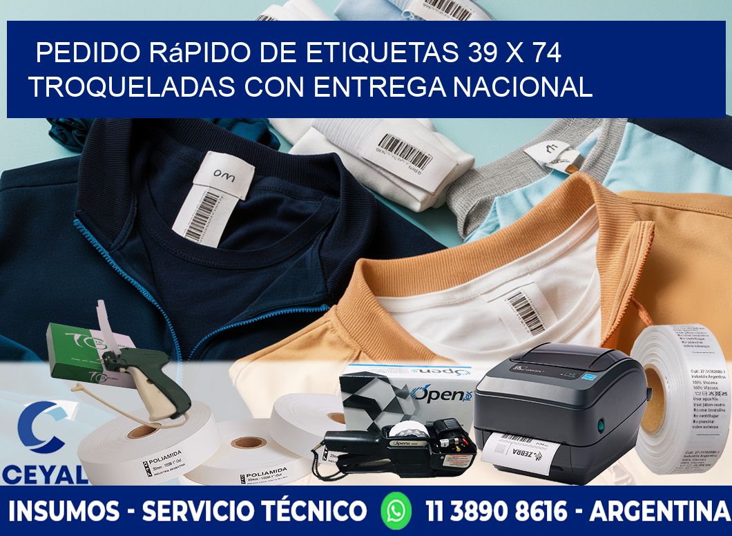 Pedido rápido de etiquetas 39 x 74 troqueladas con entrega nacional