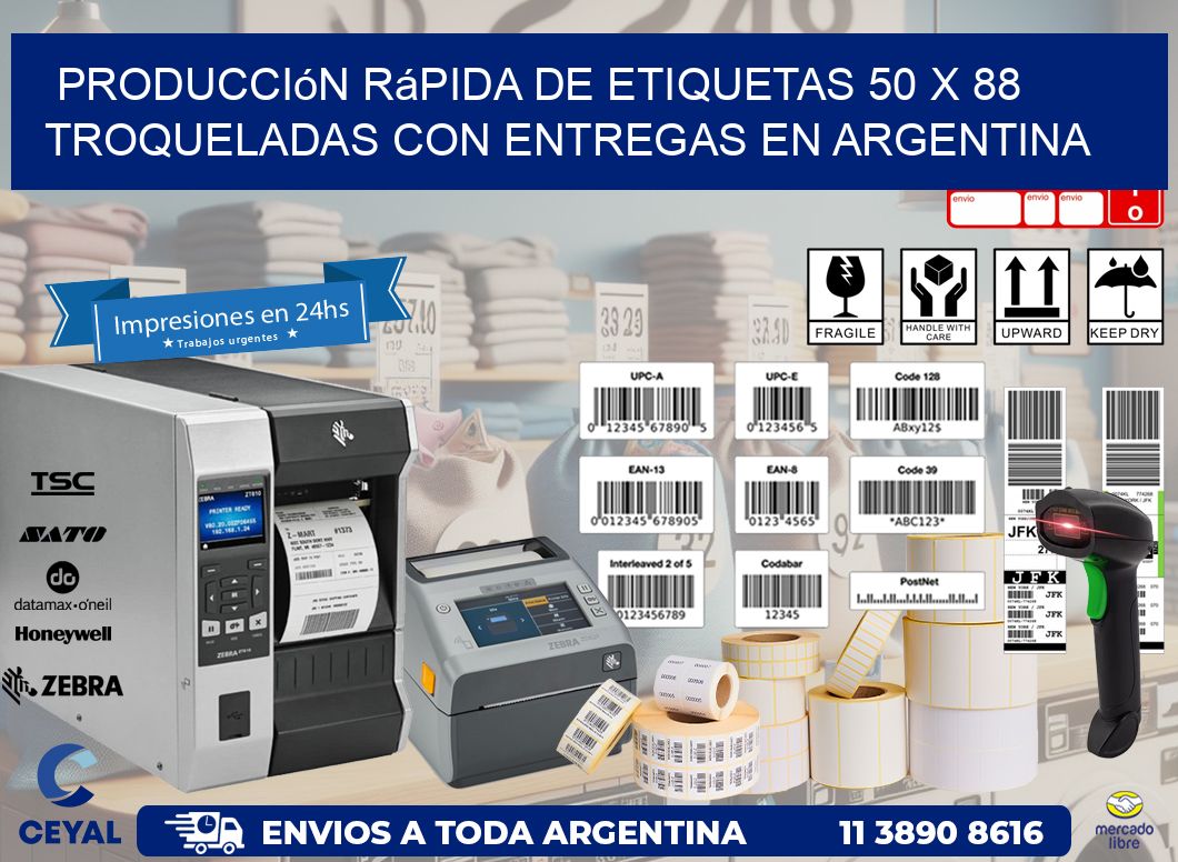 Producción rápida de etiquetas 50 x 88 troqueladas con entregas en Argentina