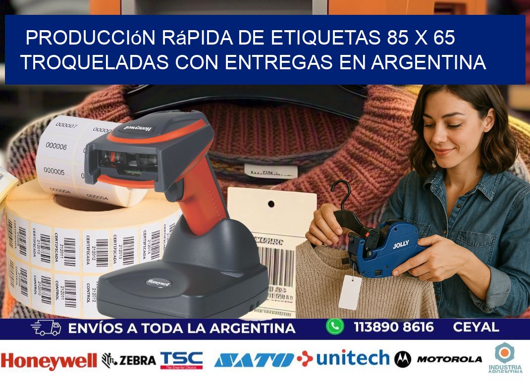 Producción rápida de etiquetas 85 x 65 troqueladas con entregas en Argentina