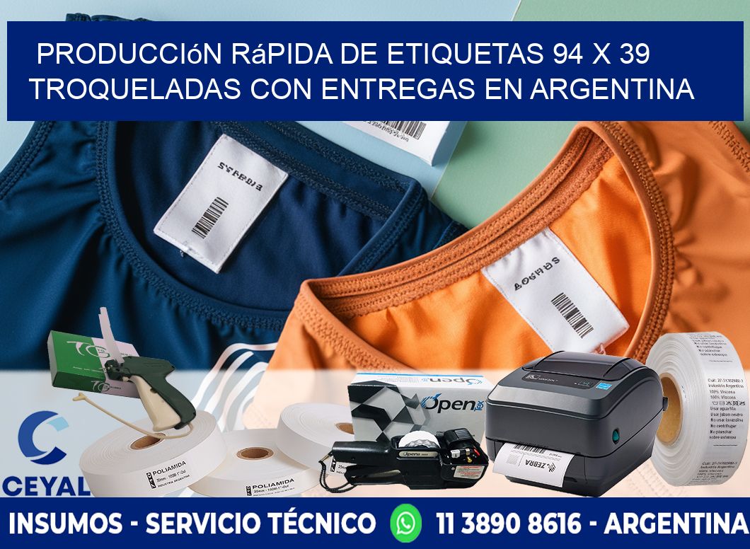 Producción rápida de etiquetas 94 x 39 troqueladas con entregas en Argentina