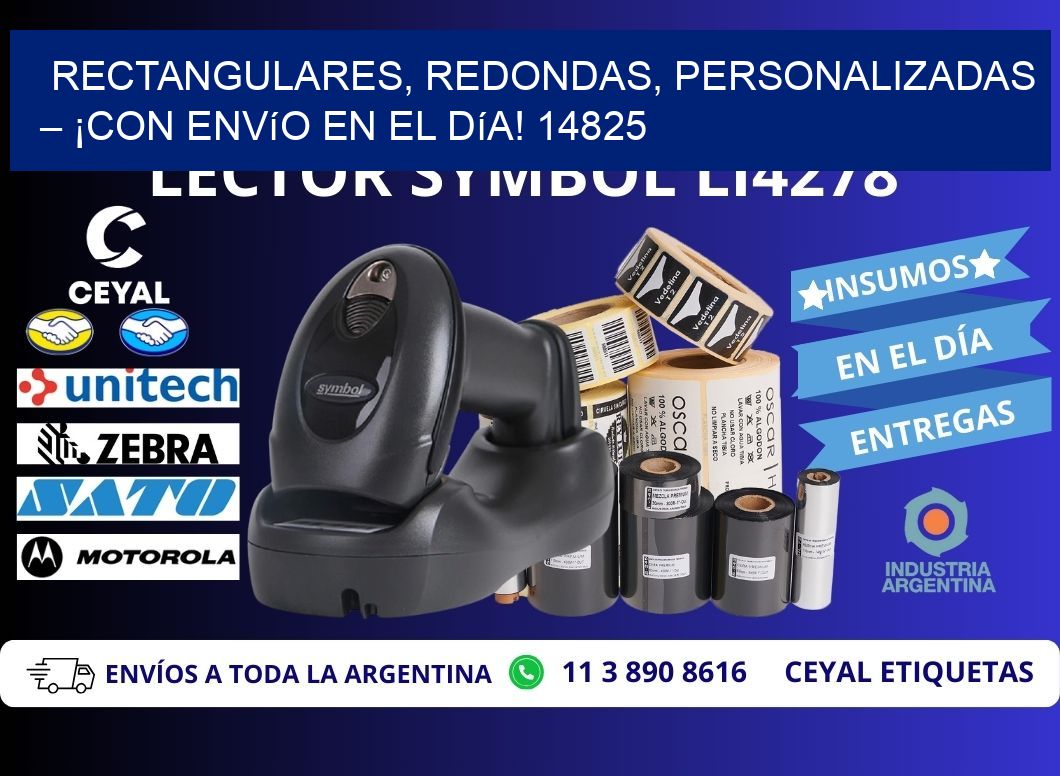 Rectangulares, Redondas, Personalizadas – ¡Con Envío en el Día! 14825