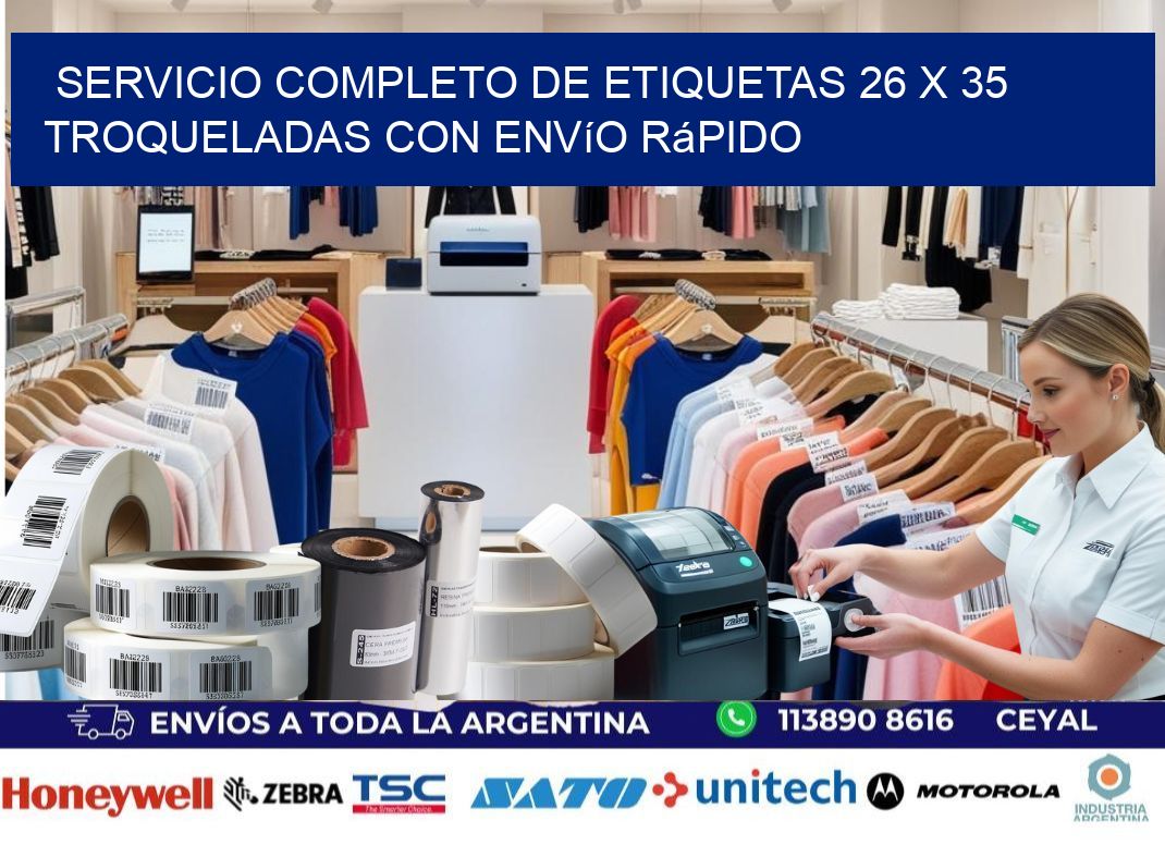 Servicio completo de etiquetas 26 x 35 troqueladas con envío rápido