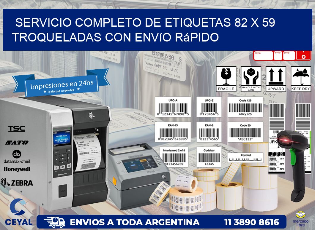 Servicio completo de etiquetas 82 x 59 troqueladas con envío rápido