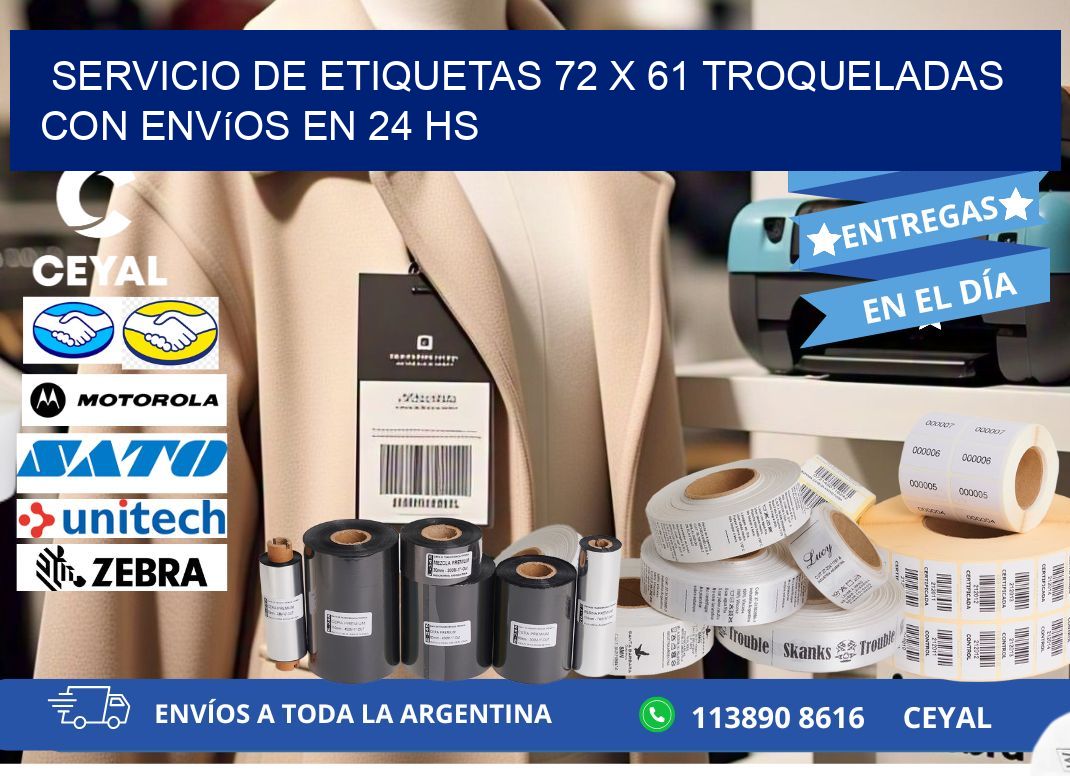 Servicio de etiquetas 72 x 61 troqueladas con envíos en 24 hs