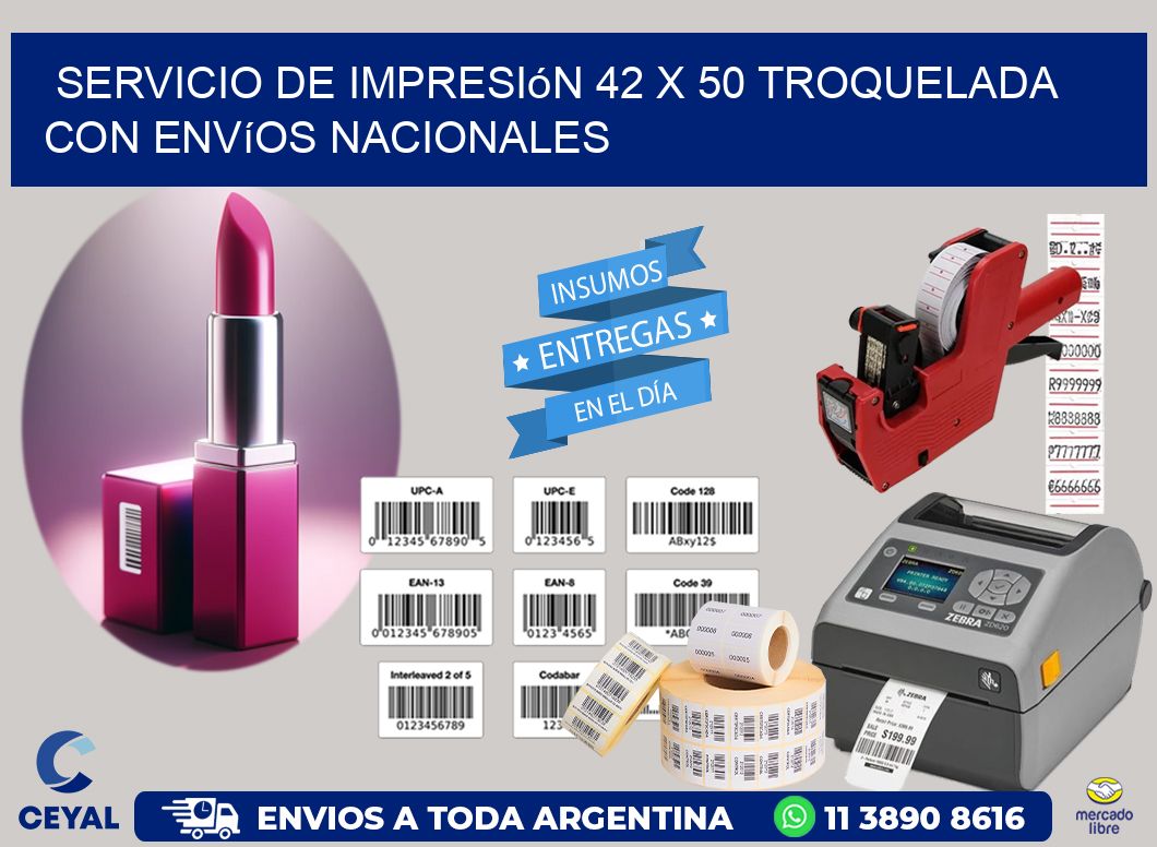 Servicio de impresión 42 x 50 troquelada con envíos nacionales