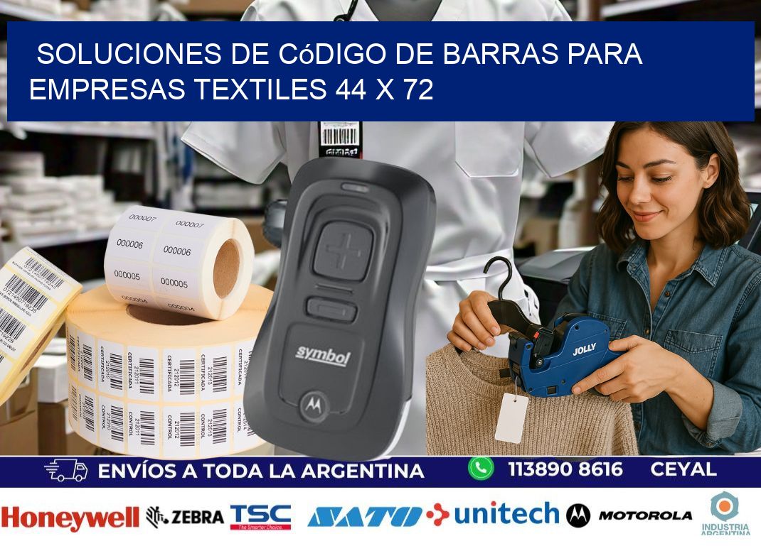 Soluciones de Código de Barras para Empresas Textiles 44 x 72