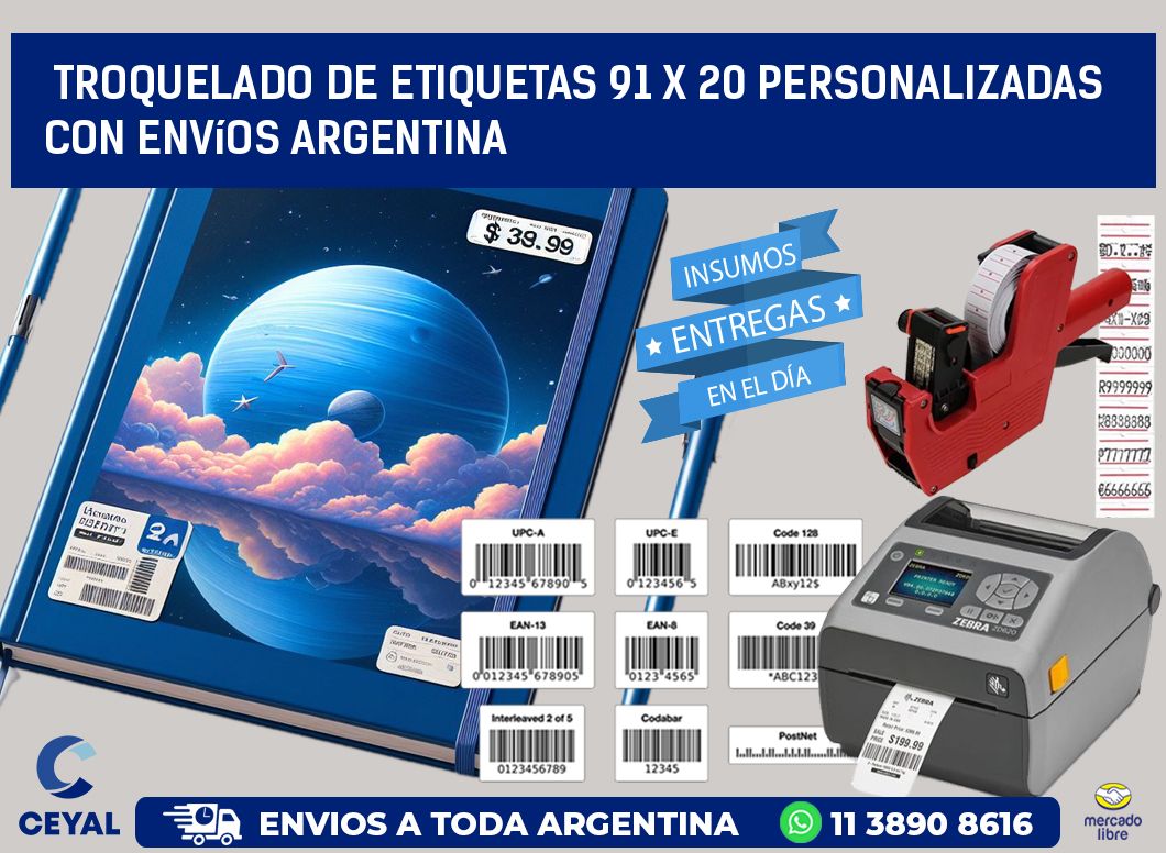 Troquelado de etiquetas 91 x 20 personalizadas con envíos Argentina