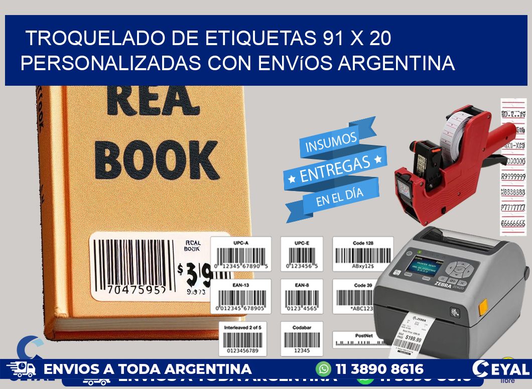 Troquelado de etiquetas 91 x 20 personalizadas con envíos Argentina