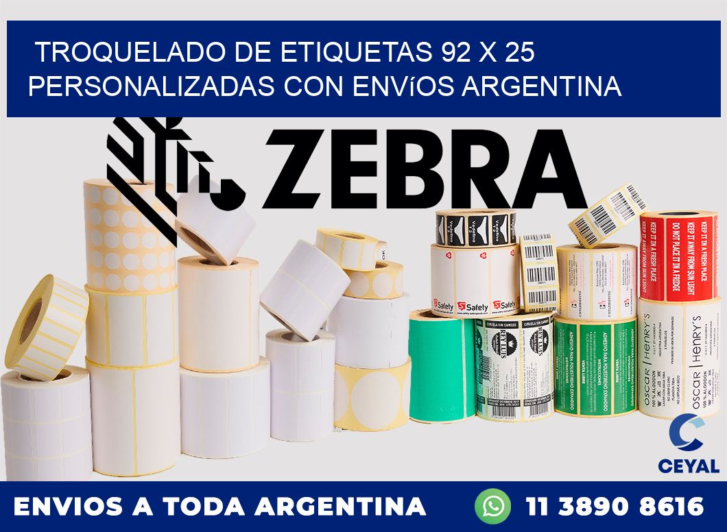 Troquelado de etiquetas 92 x 25 personalizadas con envíos Argentina