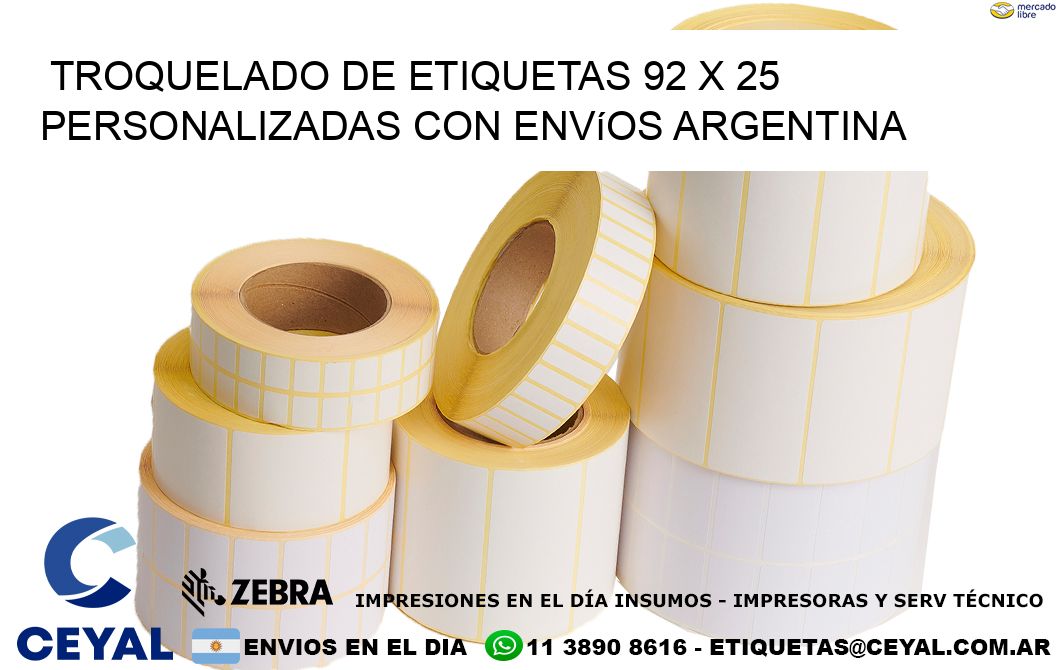 Troquelado de etiquetas 92 x 25 personalizadas con envíos Argentina