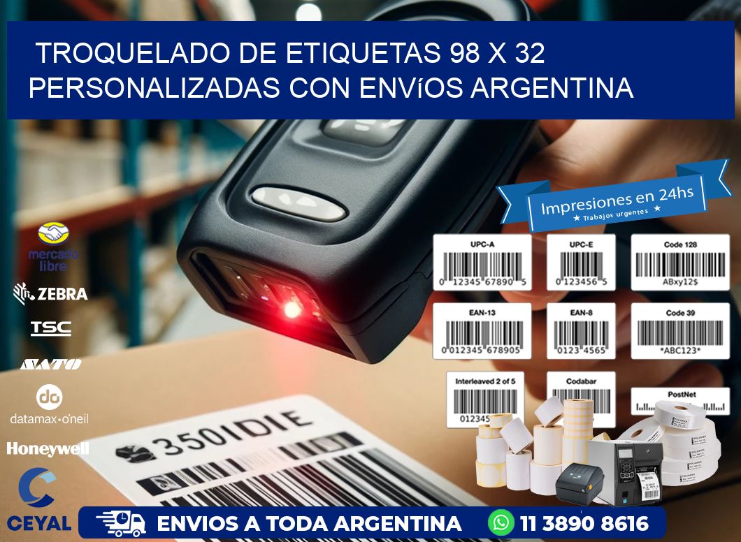 Troquelado de etiquetas 98 x 32 personalizadas con envíos Argentina