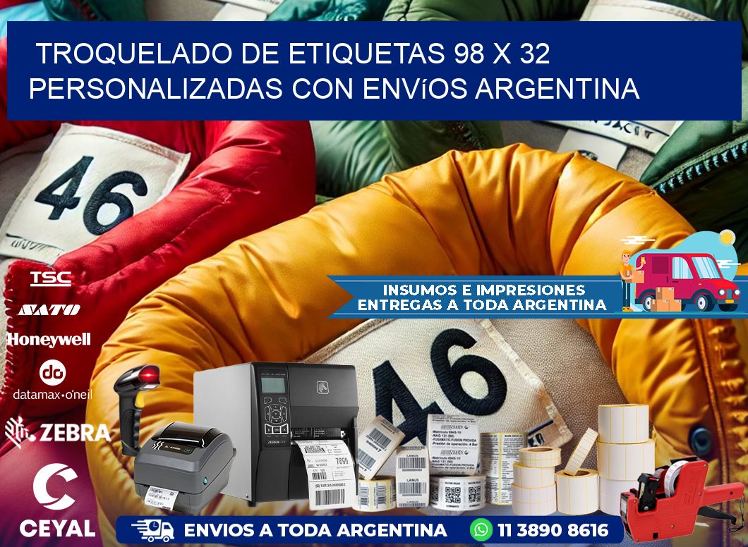 Troquelado de etiquetas 98 x 32 personalizadas con envíos Argentina