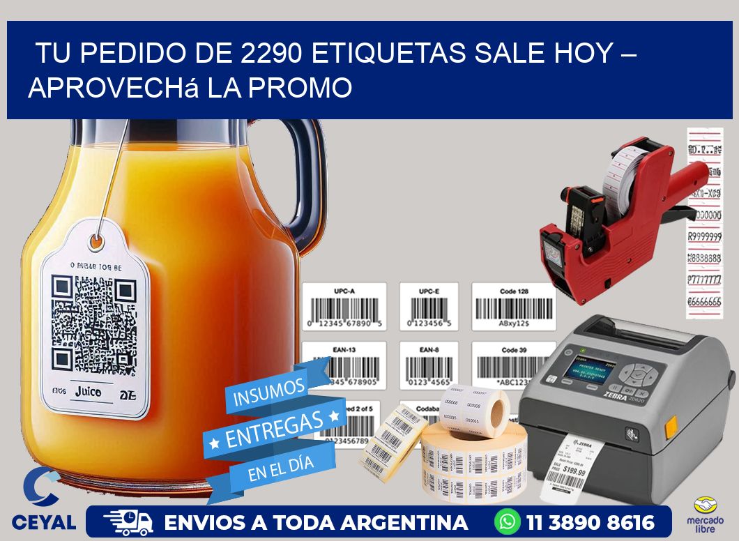 Tu Pedido de 2290 etiquetas Sale Hoy – Aprovechá la Promo