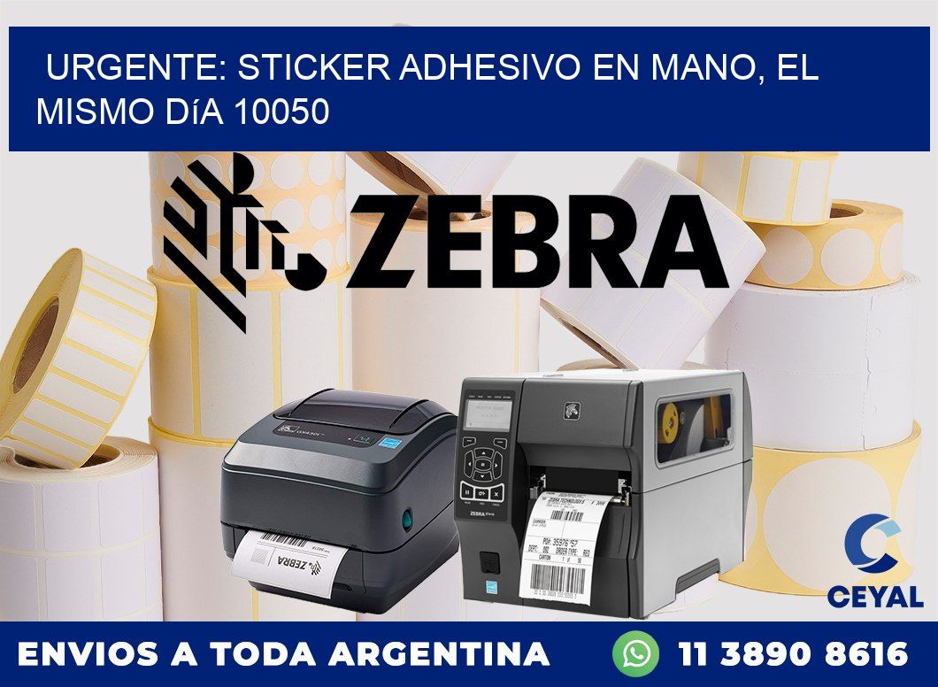 Urgente: Sticker adhesivo en Mano, el Mismo Día 10050