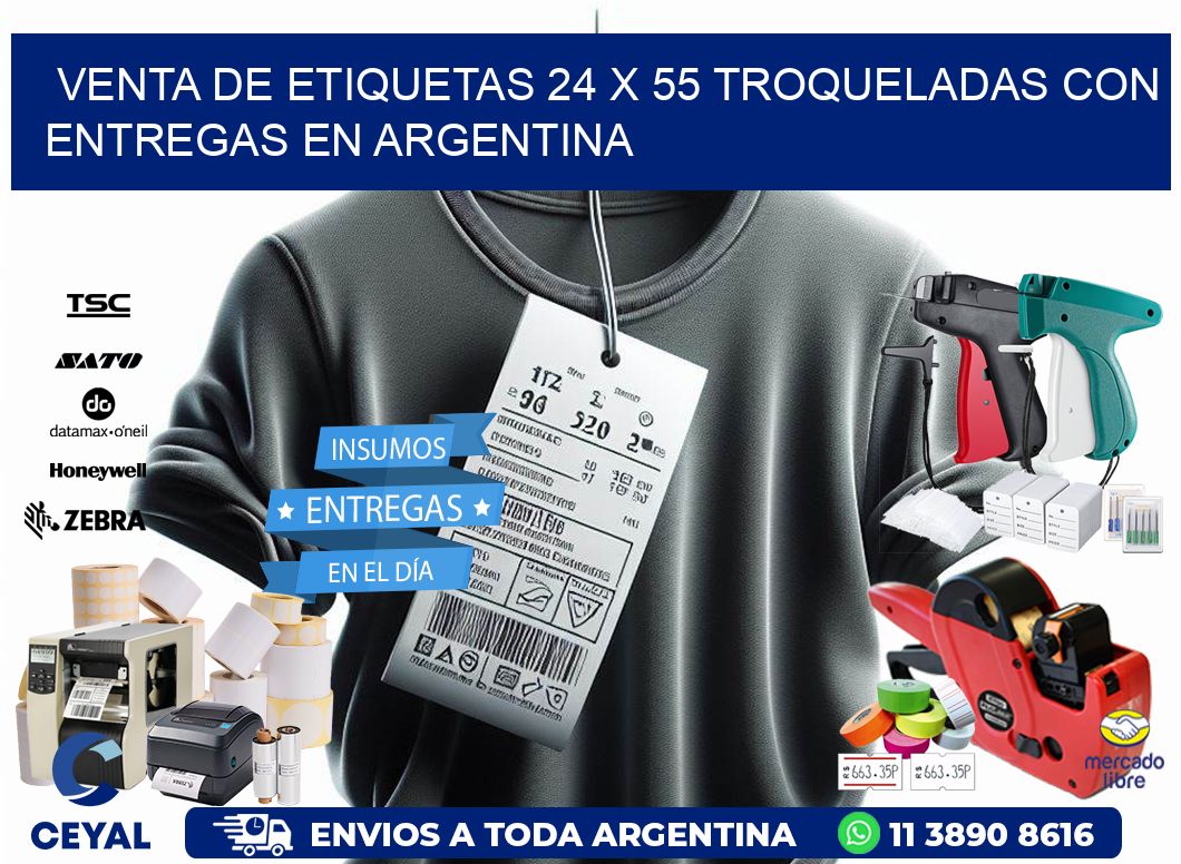 Venta de etiquetas 24 x 55 troqueladas con entregas en Argentina