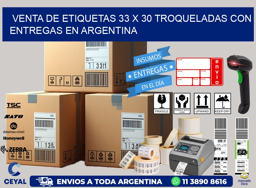 Venta de etiquetas 33 x 30 troqueladas con entregas en Argentina