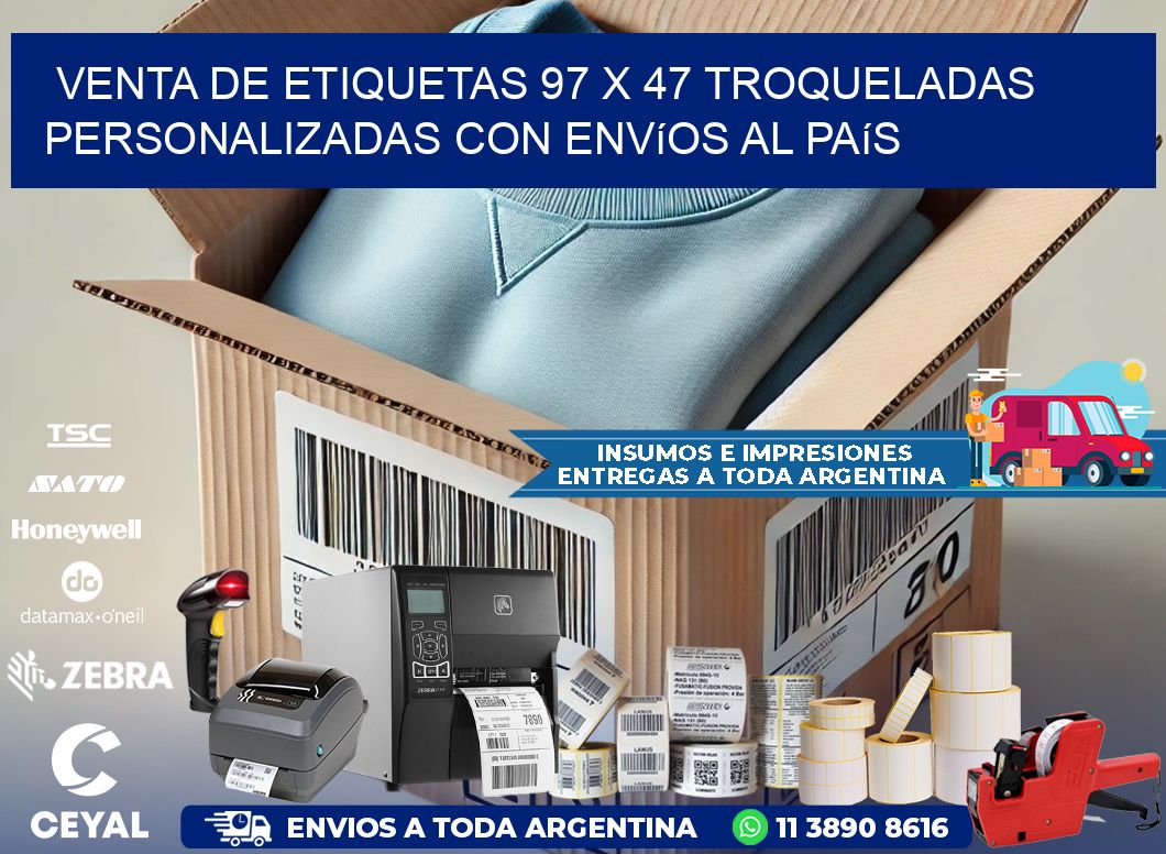 Venta de etiquetas 97 x 47 troqueladas personalizadas con envíos al país