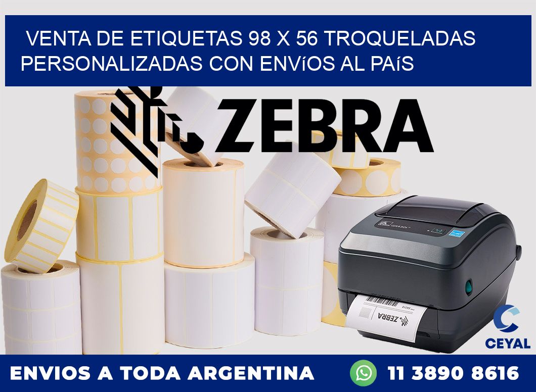 Venta de etiquetas 98 x 56 troqueladas personalizadas con envíos al país