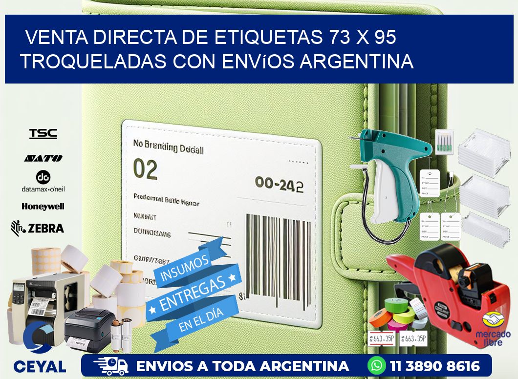 Venta directa de etiquetas 73 x 95 troqueladas con envíos Argentina