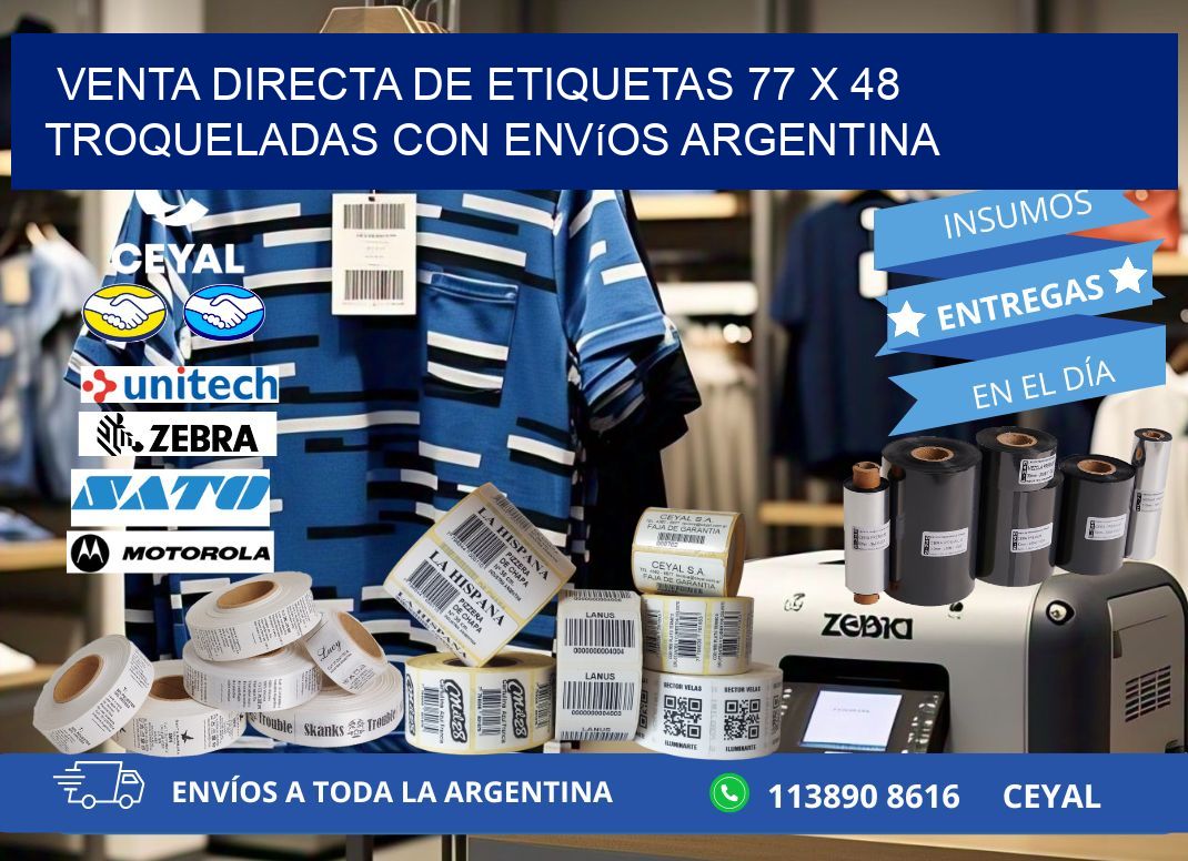 Venta directa de etiquetas 77 x 48 troqueladas con envíos Argentina